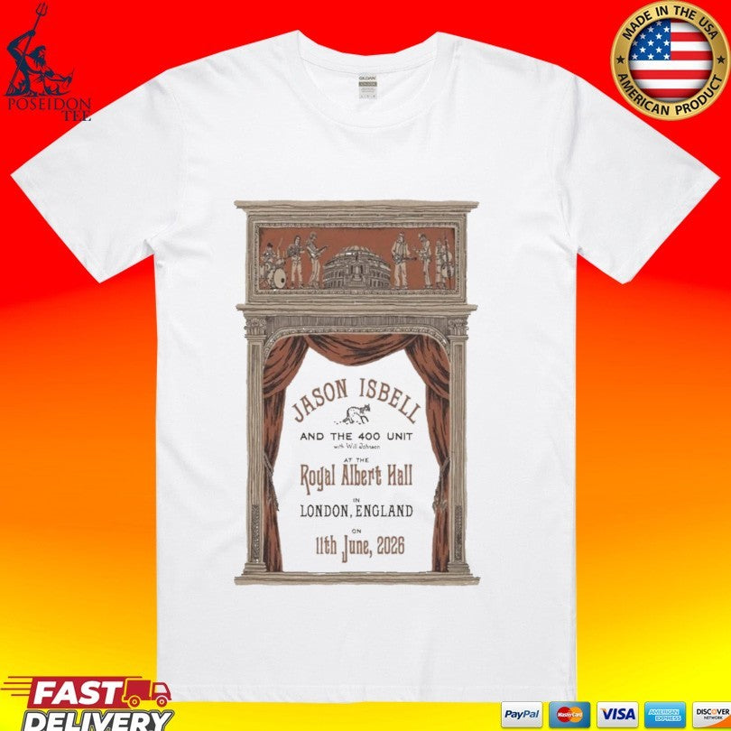Jason Isbell And The 400 Unit Jun 11 2026 Royal Albert Hall London Uk T-shirt