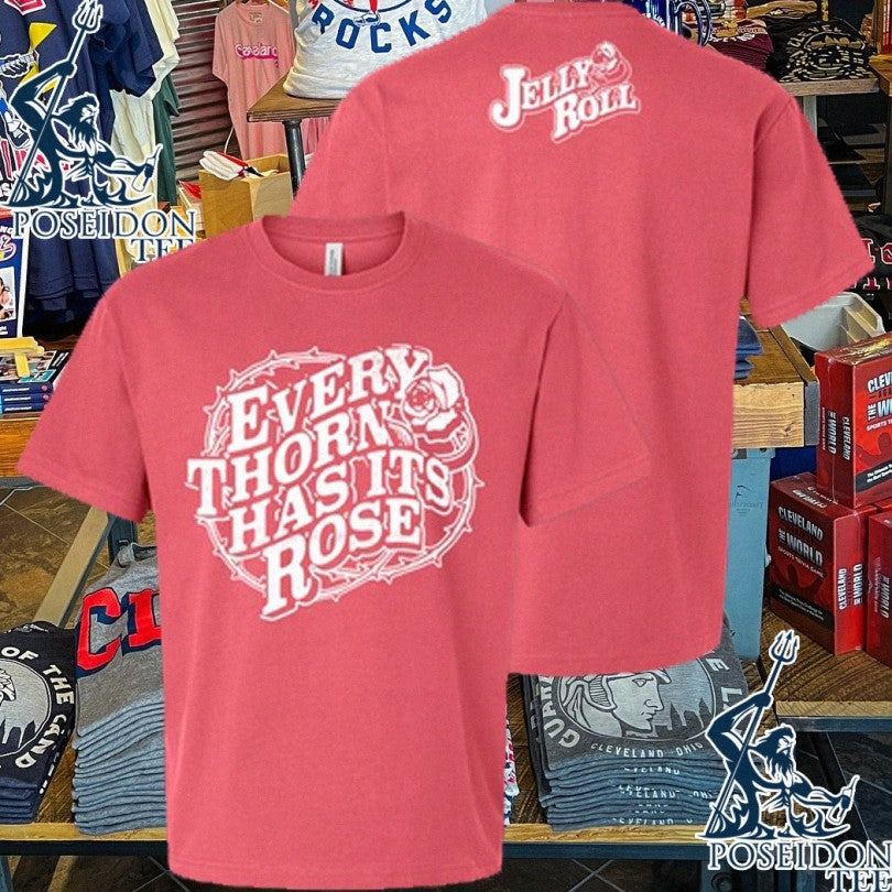 Jelly Roll Every Thorn Has Its Rose T-shirt