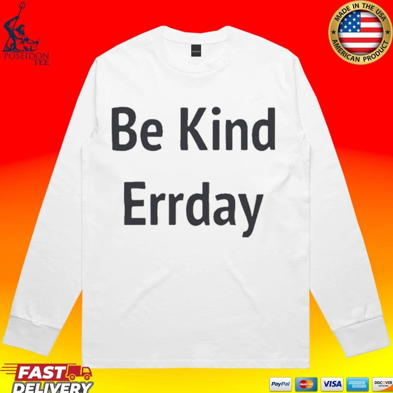 Jenna Ortega Be Kind Errday T-shirt