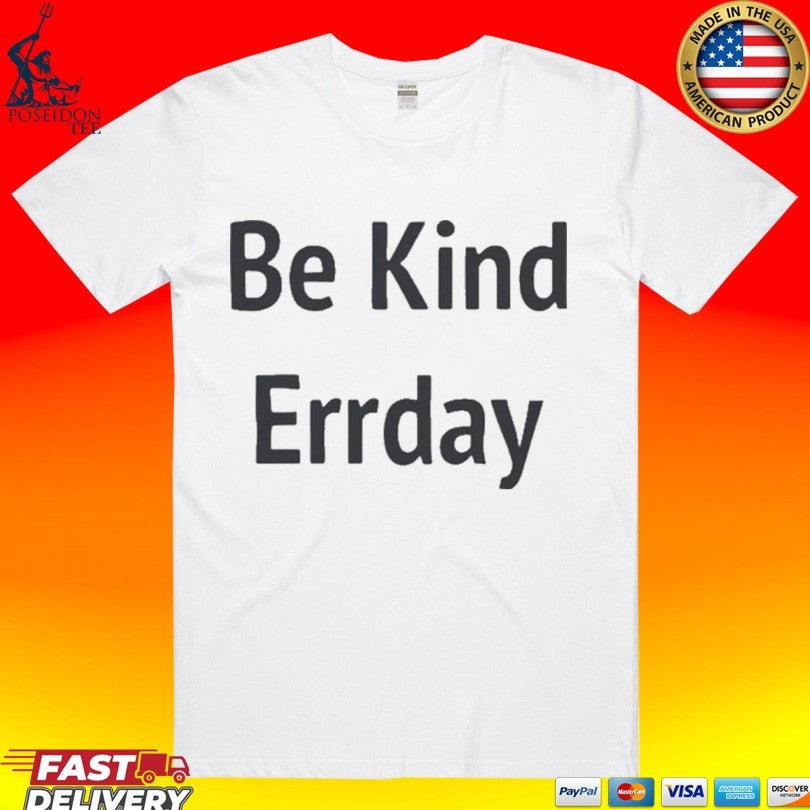 Jenna Ortega Be Kind Errday T-shirt