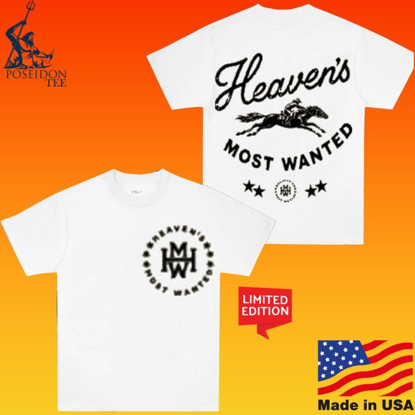 Jesus Loves You Heaven’s Most Wanted T-shirt
