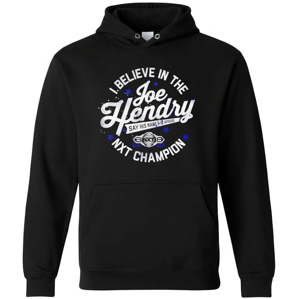 Joe Hendry NXT Champion I Believe In The Joe Hendry Shirt