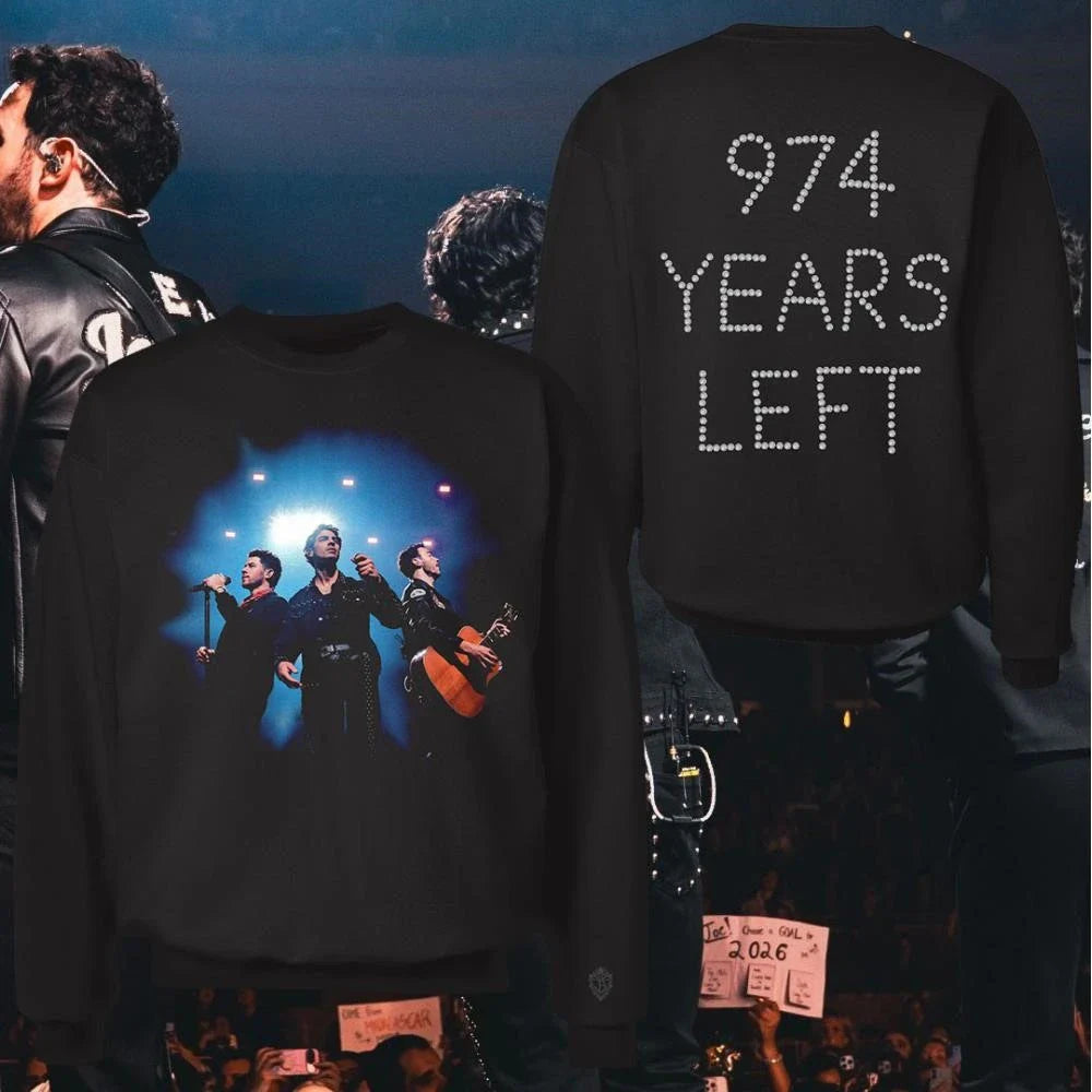 Jonas Brother 974 Years Left Sweatshirt