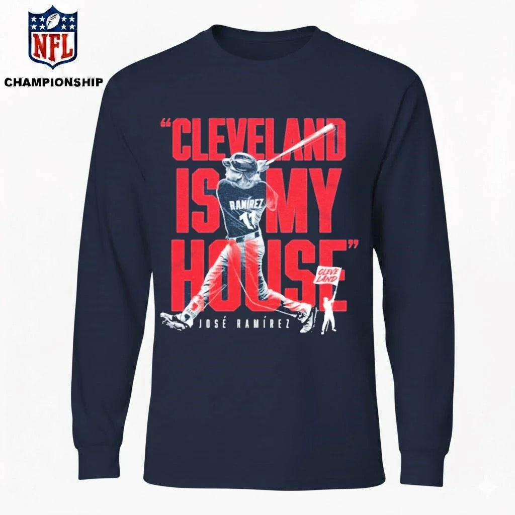 Jose Ramirez Cleveland Is My House Shirt