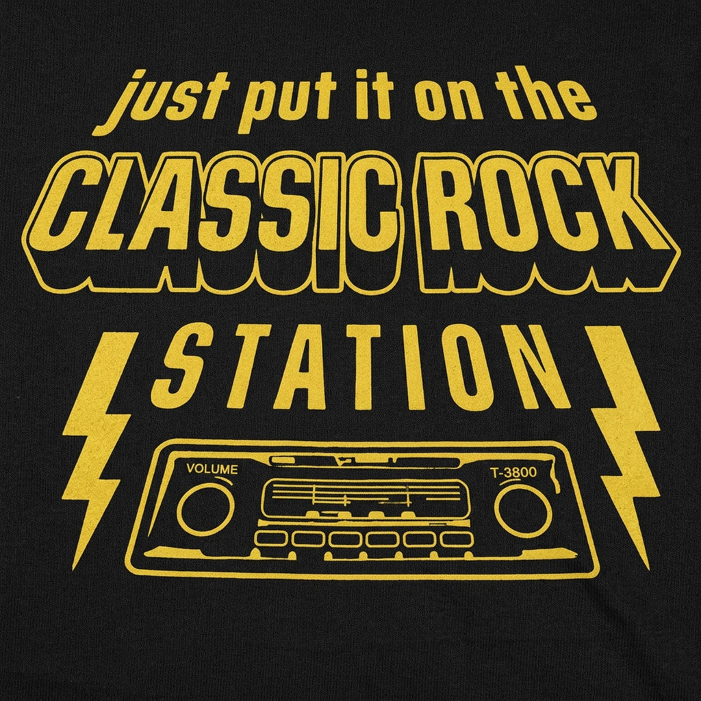 Just Put It on the Classic Rock Station