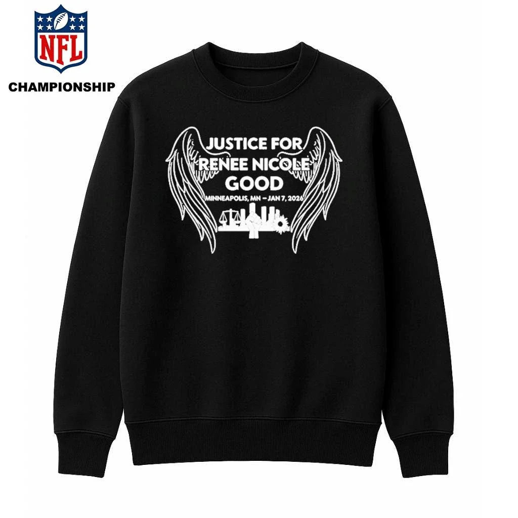 Justice for Renee Nicole Good Minneapolis MN Jan 7 2026 Shirt