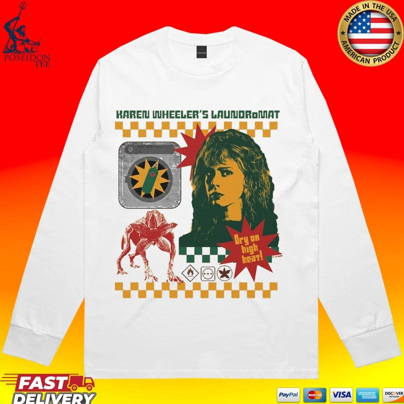 Karen’s Wheeler’s Laundromat Dry On High Heat T-shirt