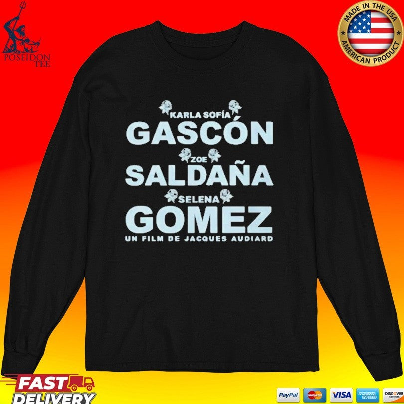 Karla Sofía Gascón Zoe Saldaña And Selena Gomez T-shirt