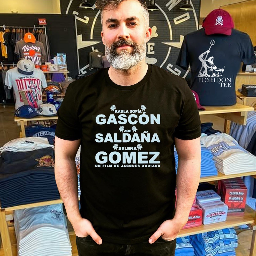 Karla Sofía Gascón Zoe Saldaña And Selena Gomez T-shirt