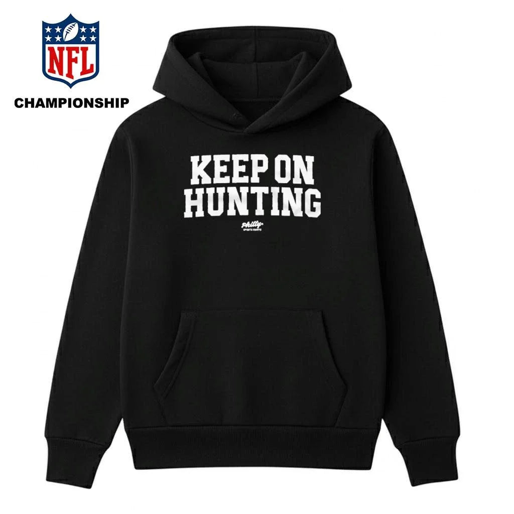 Keep On Hunting Shirt