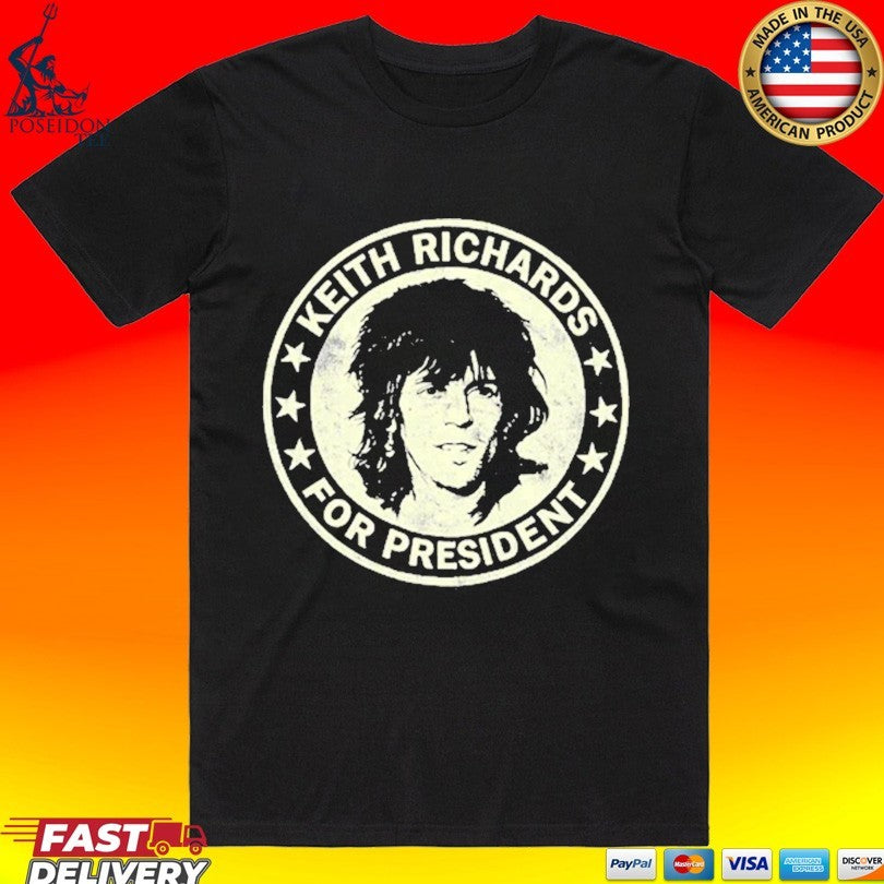 Keith Richards For President T-shirt