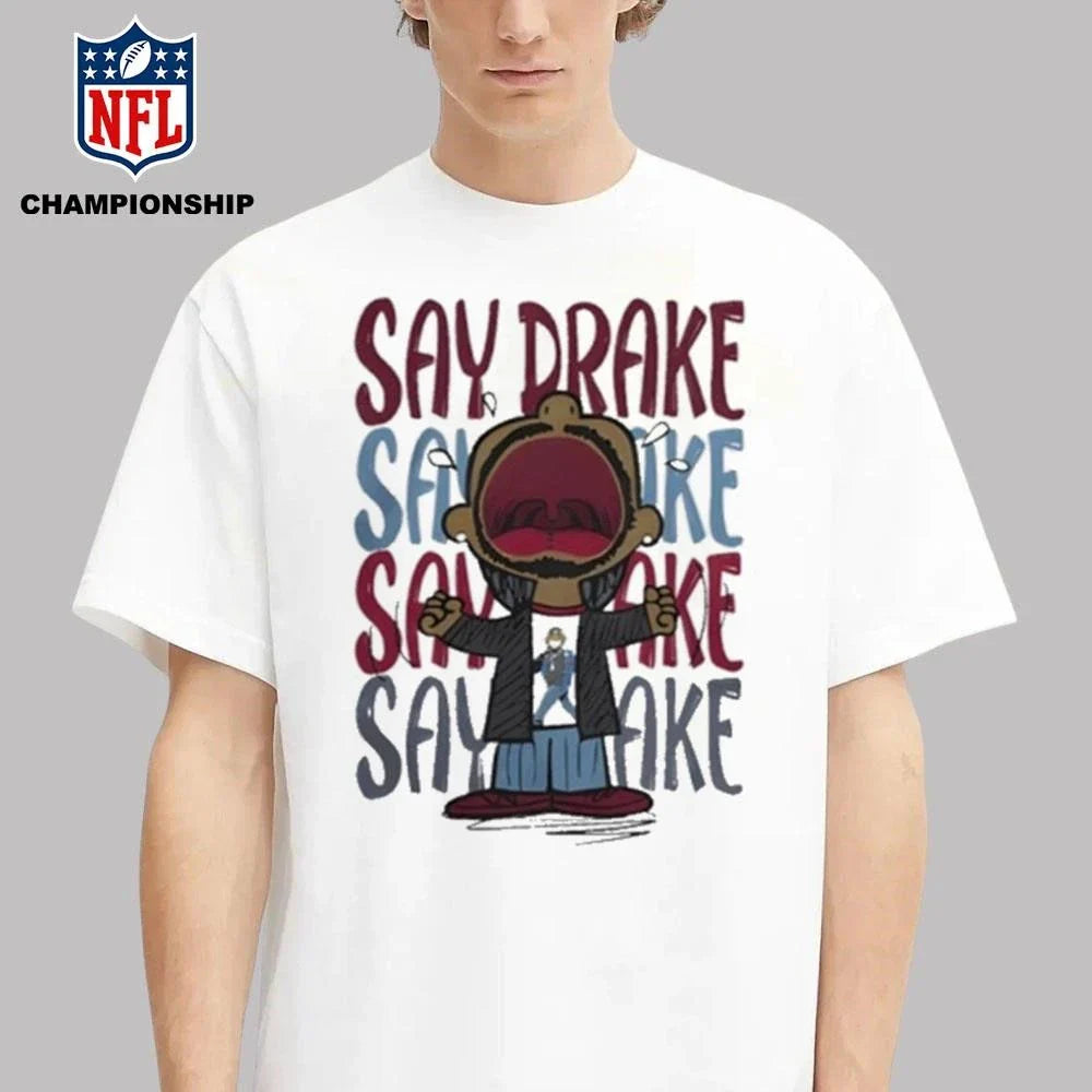 Kendrick Lamar Say Drake Shirt