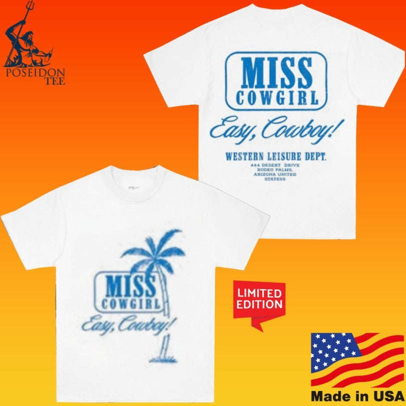Kristin Jones Miss Cowgirl Easy Cowboy Western Leisure Dept T-shirt