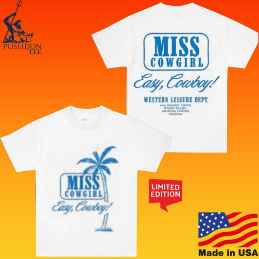 Kristin Jones Miss Cowgirl Easy Cowboy Western Leisure Dept T-shirt
