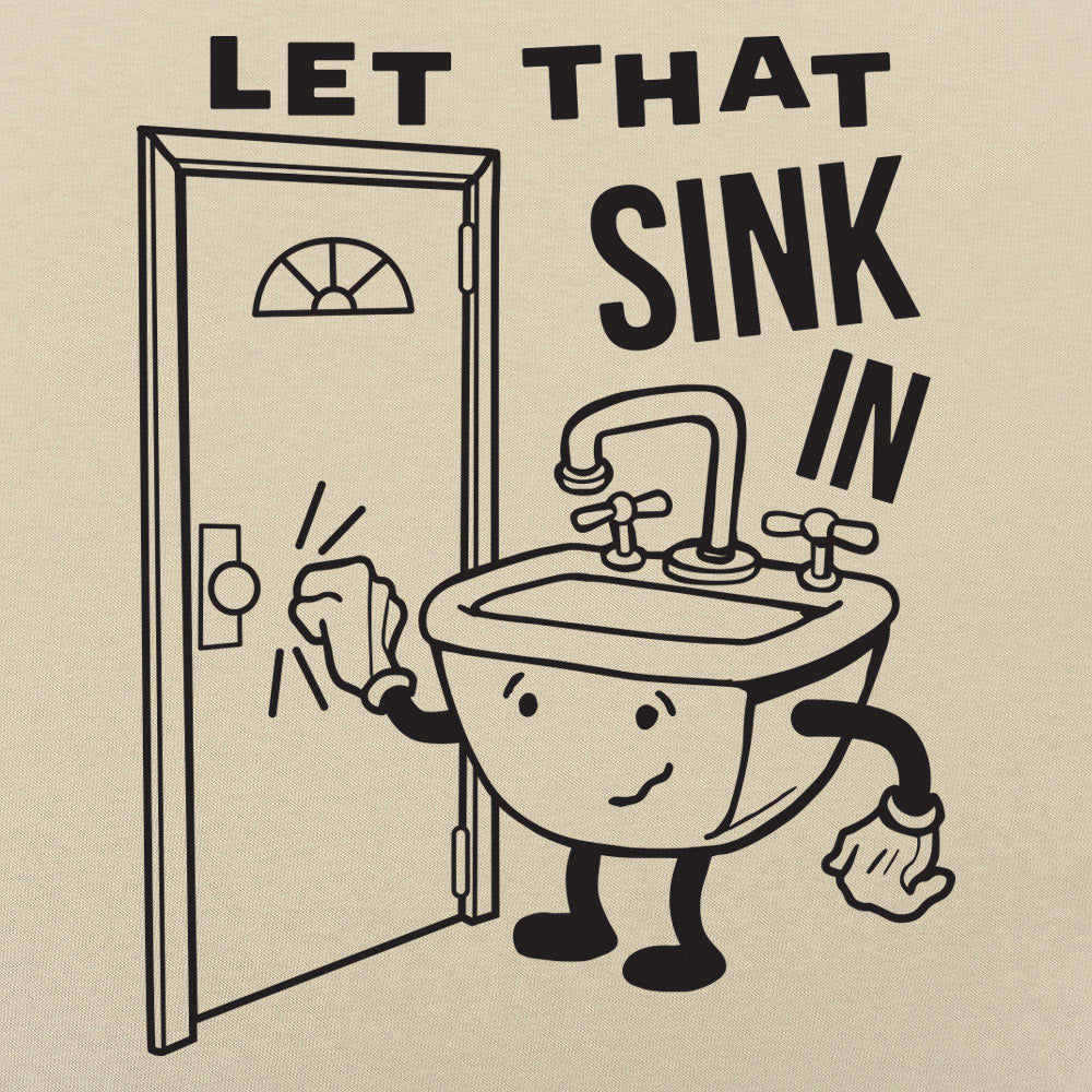 Let That Sink In Cartoon Sink Knocking on Door