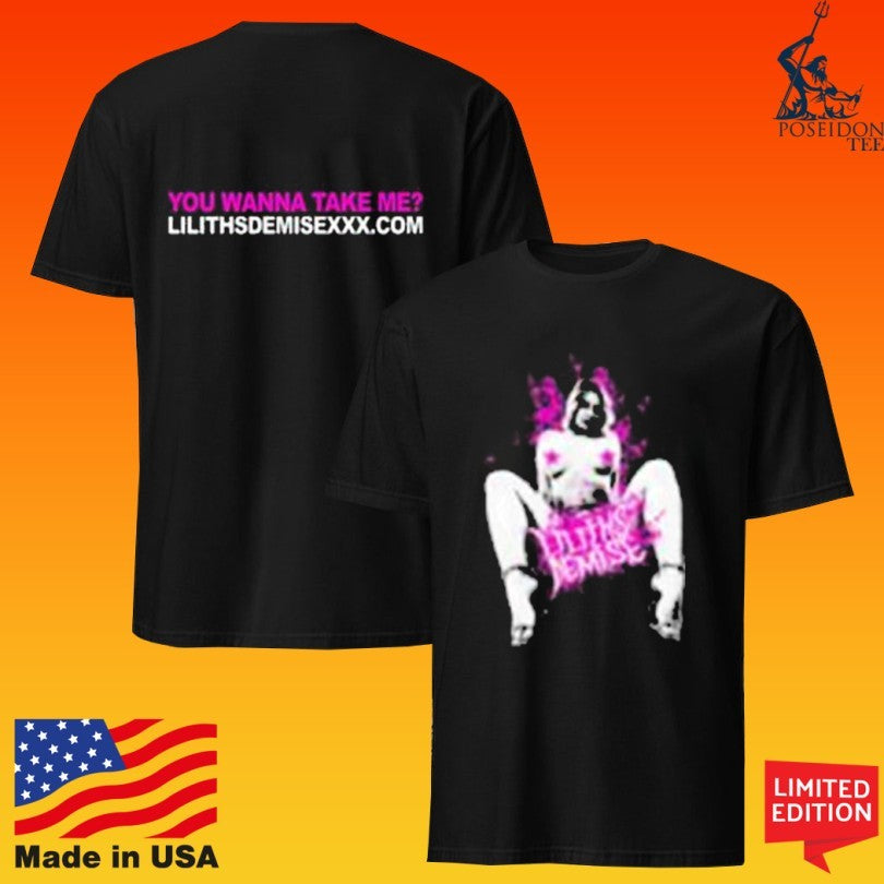 Lilith Demise You Wanna Take Me Star Girl T-shirt