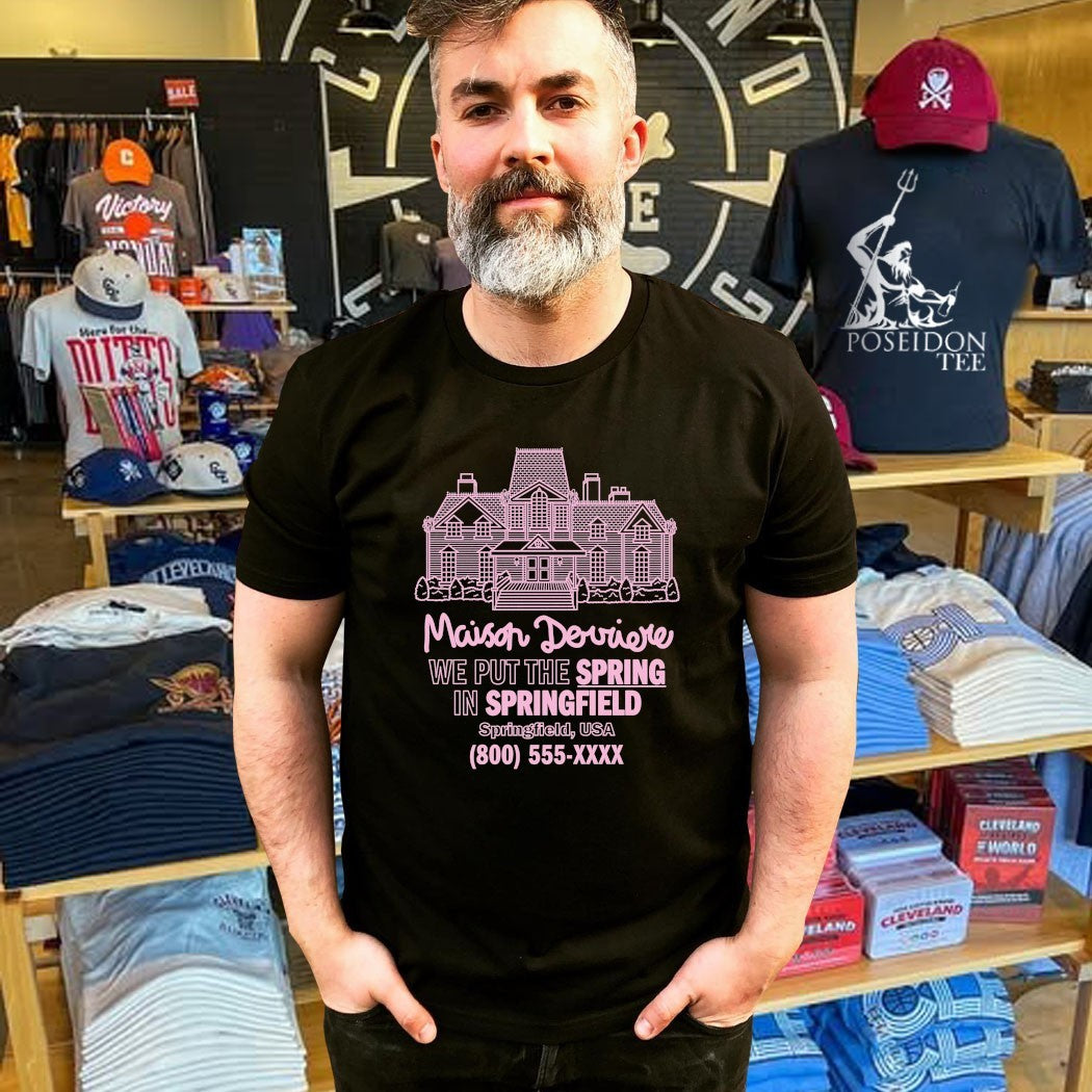 Maison Derriere We Put The Spring In Springfield Usa T-shirt