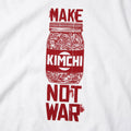 Make Kimchi Not War