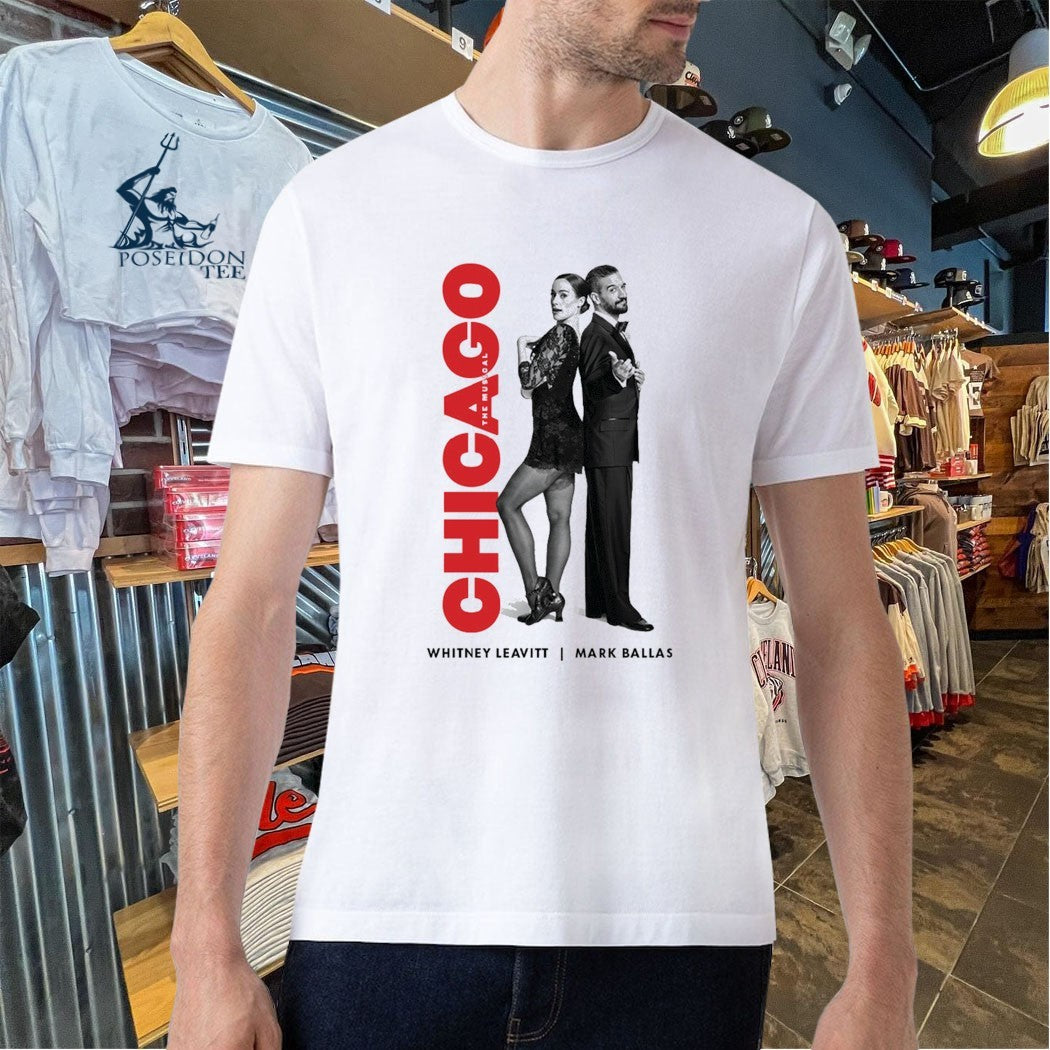 Mark Ballas And Whitney Leavitt Chicago T-shirt