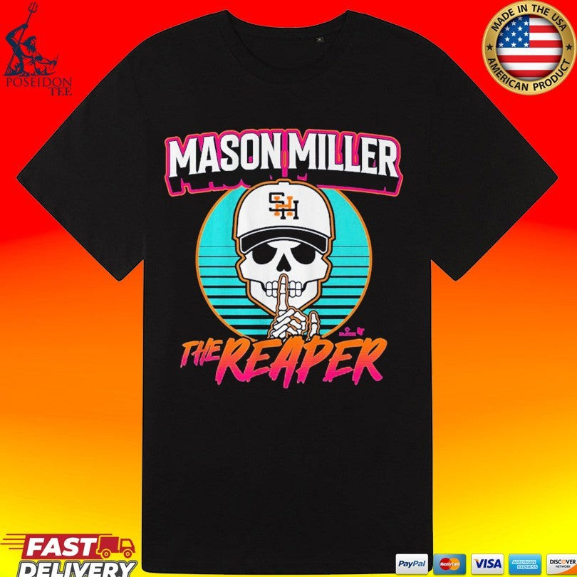Mason Miller The Reaper Shhh Diego T-shirt
