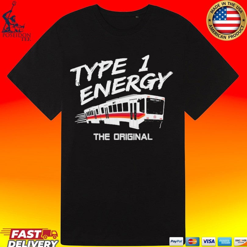 Max Type 1 Energy The Original T-shirt