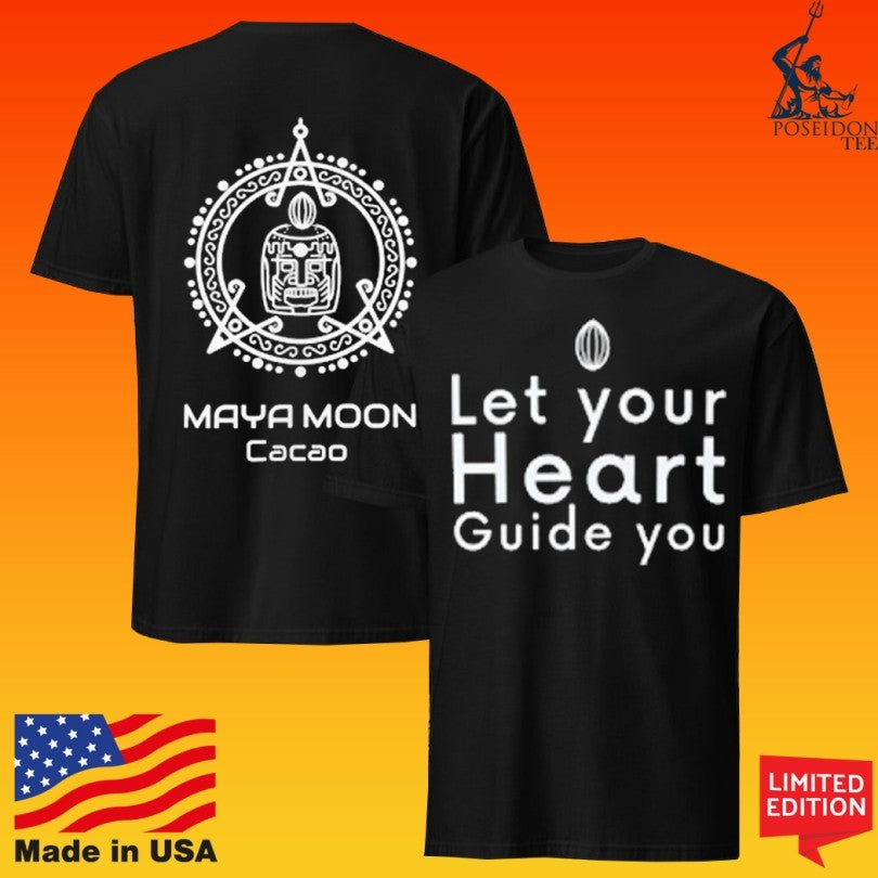 Maya Moon Cacao Maya Moon Eco Let Your Heart Guide You T-shirt