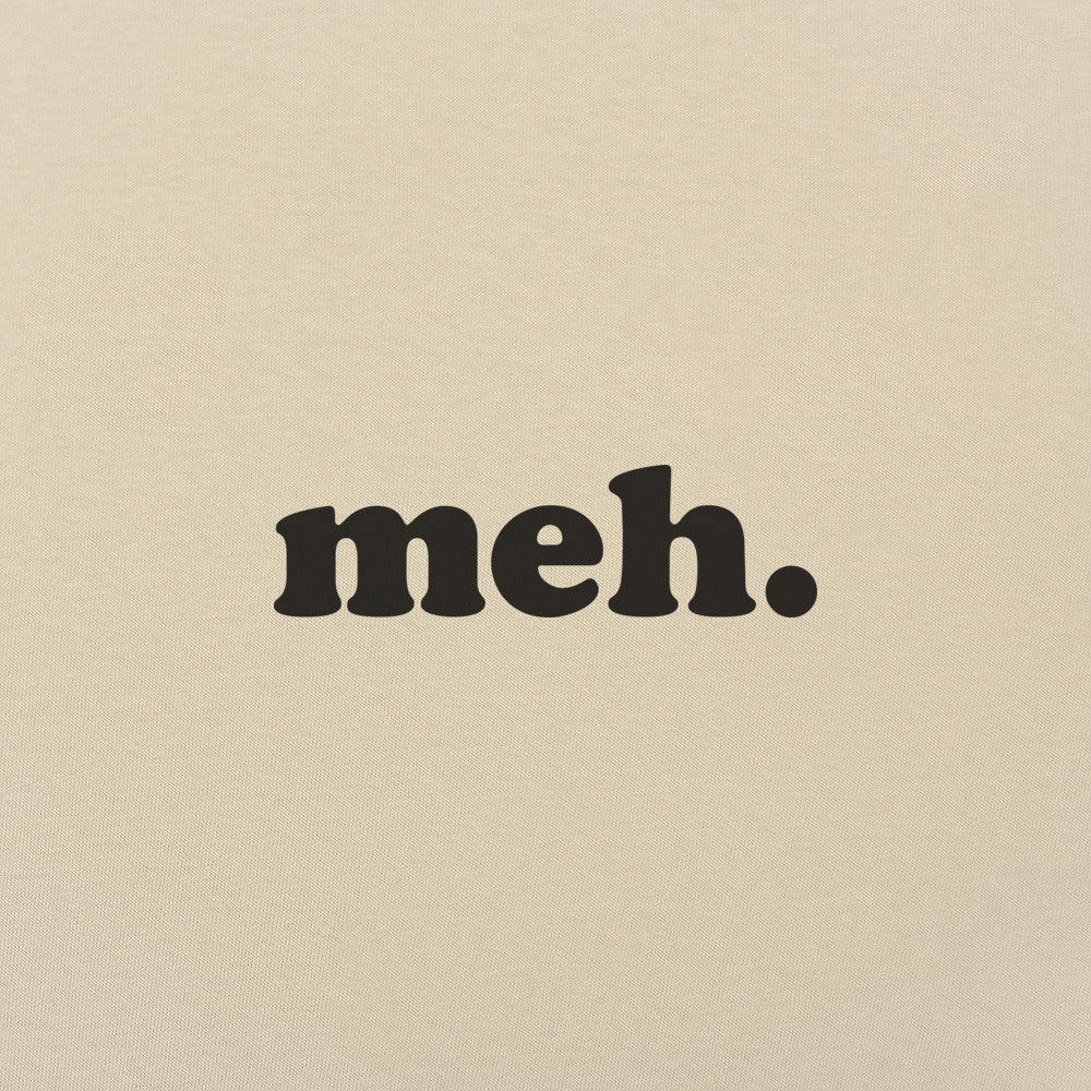 Meh Word of Total Apathy