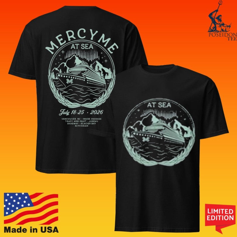 Mercyme At Sea July 18-25 2026 Alaska Cruise T-shirt