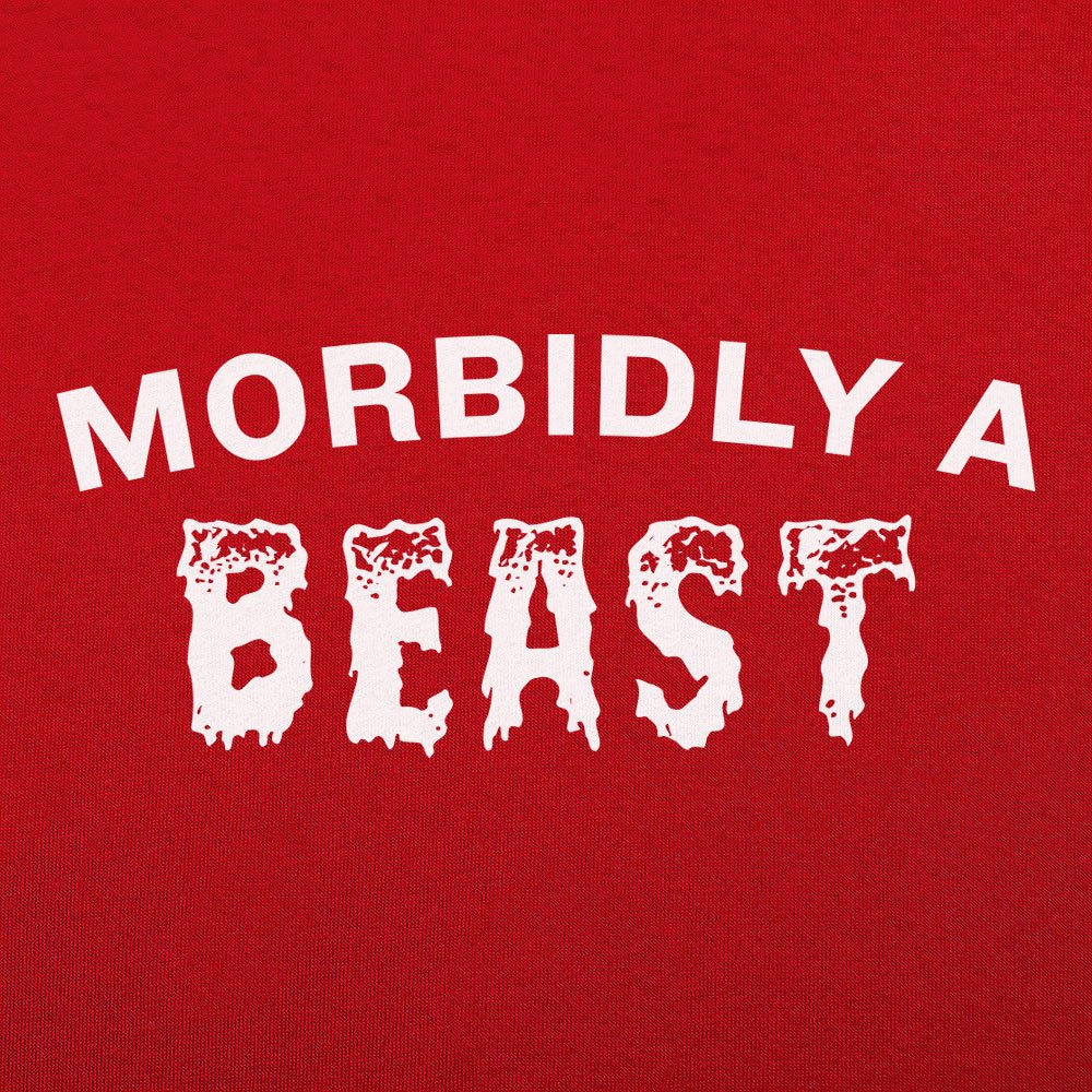 Morbidly A Beast Pun on Morbidly Obese