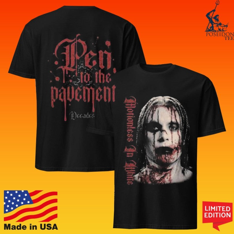 Motionless In White Pen To The Pavement Justin Decades T-shirt