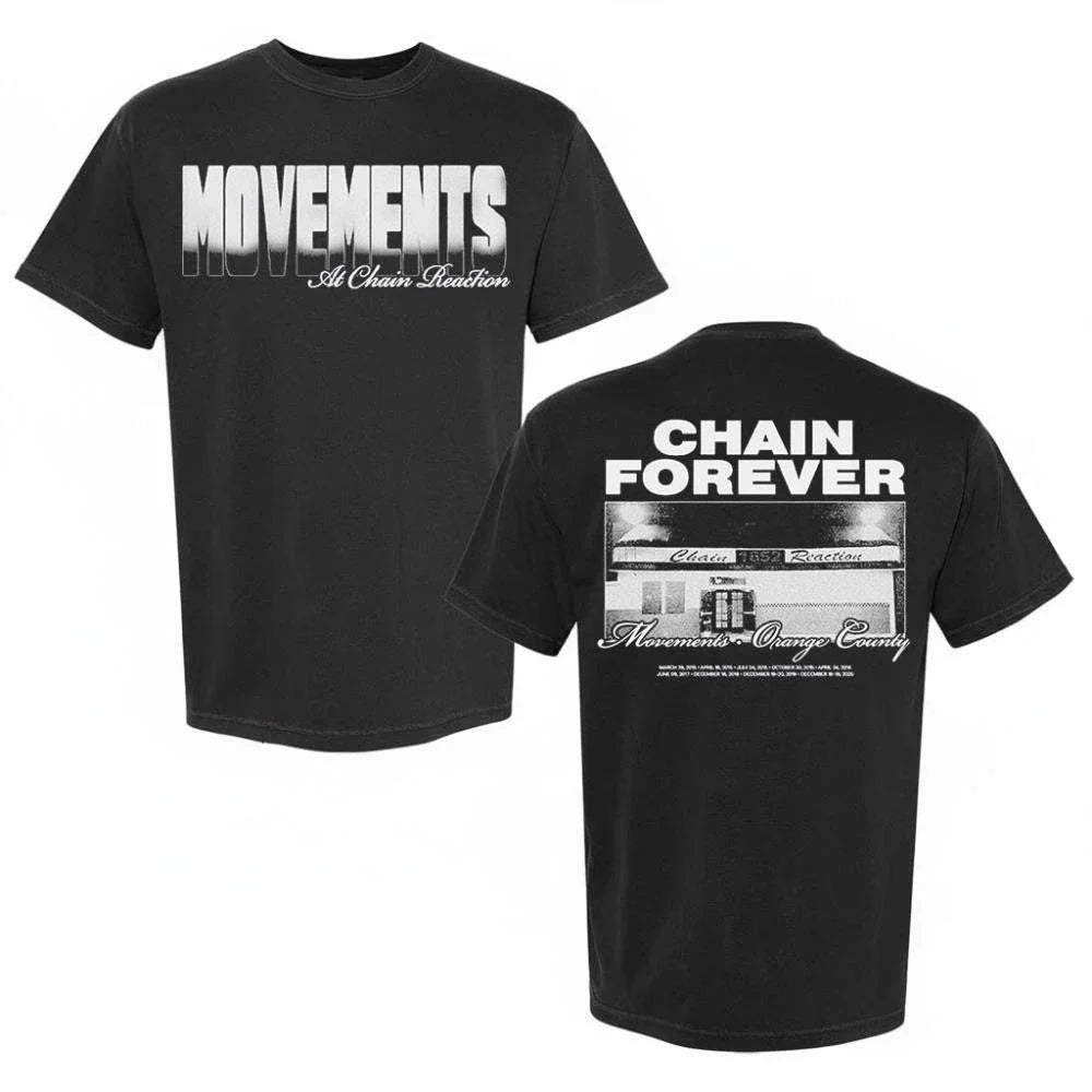 Movements At Chain Reaction Chain Forever Shirt