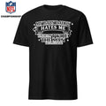 My Baby Daddy Hates Me Cause I’m Twice The Man He’ll Ever Be Shirt