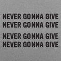 Never Gonna Give Repeated 80s Retro Song Lyric