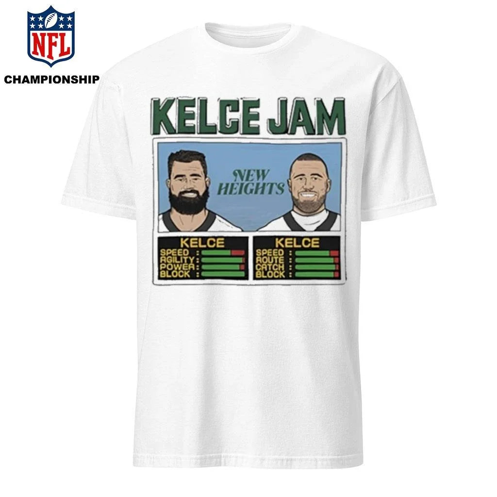 New Heights Kelce Jam Shirt