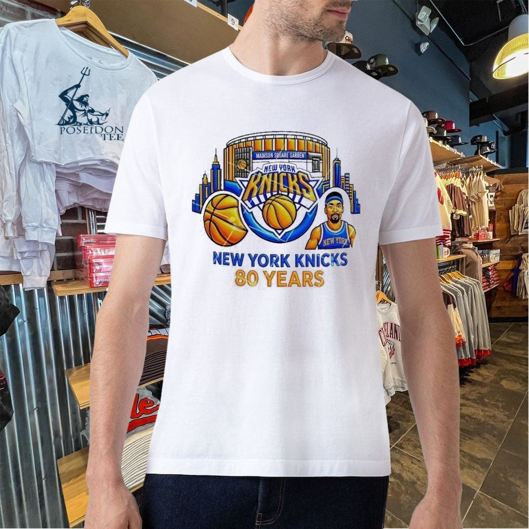 New York Knicks 80 Years Legacy Madison Square Garden Basketball T-shirt