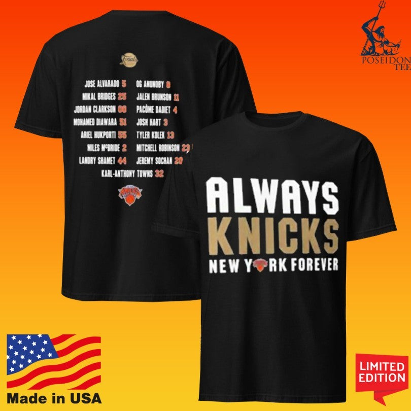 New York Knicks Always 2026 Finals Champs Roster T-shirt