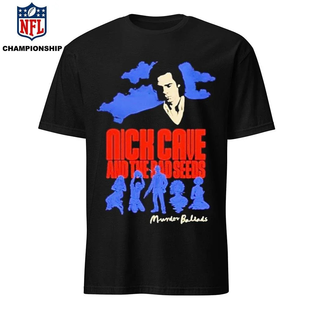 Nick Cave &amp; The Bad Seeds Murder Ballads Music Shirt