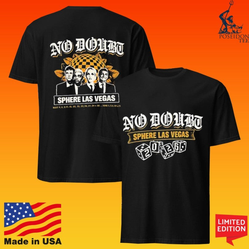 No Doubt 2026 At Sphere Las Vegas Dice At Pop Up Store On May 6th, 8th And 9th T-shirt