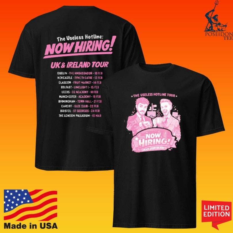 Now Hiring The Useless Hotline Tour 2026 T-shirt