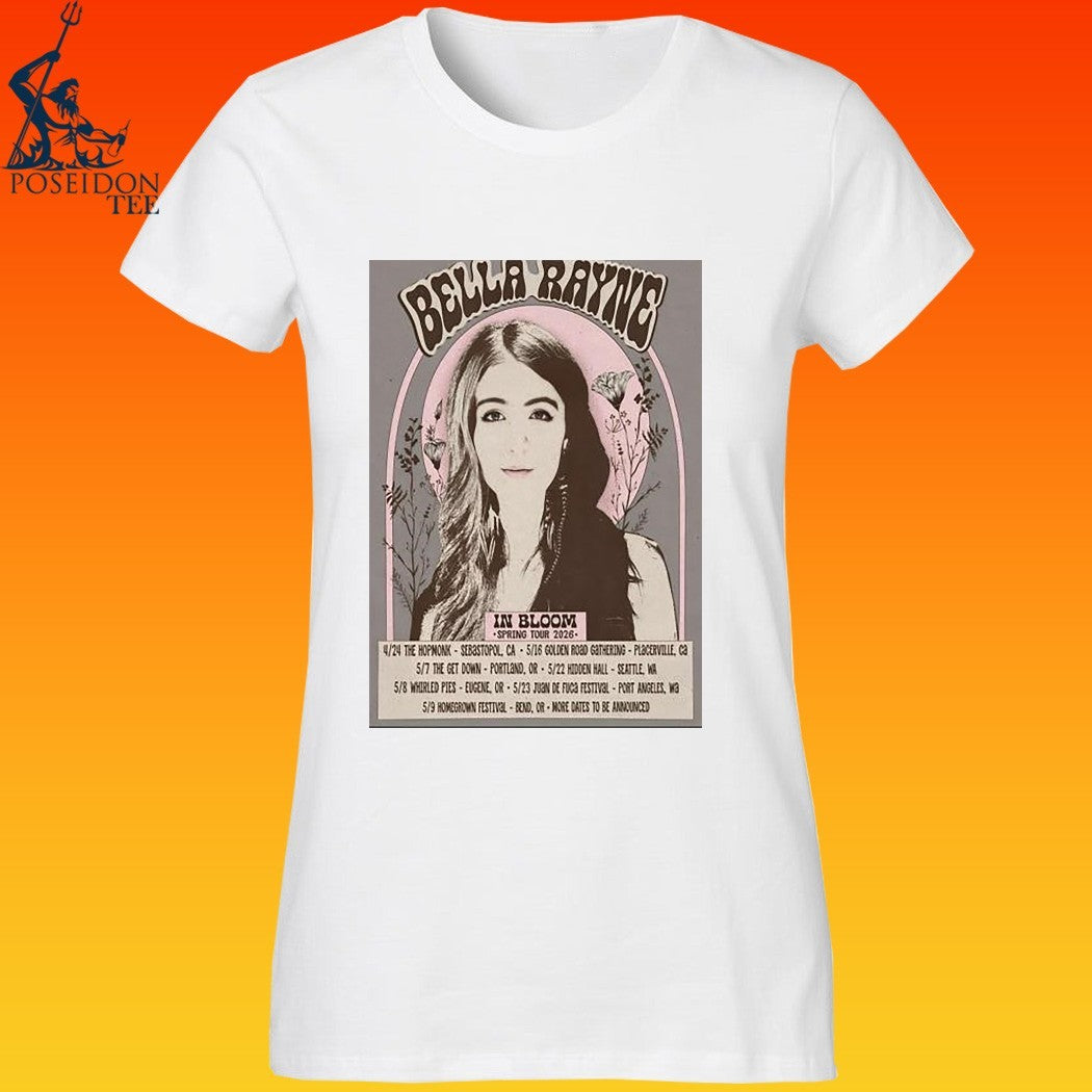 Bella Rayne In Bloom Spring Tour 2026 T-shirt