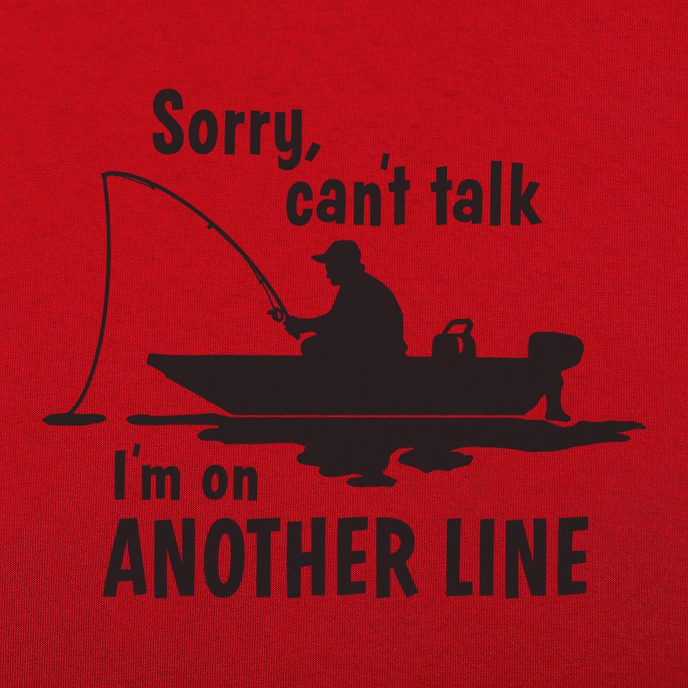 On Another Line Fisherman Fishing Boat Pun