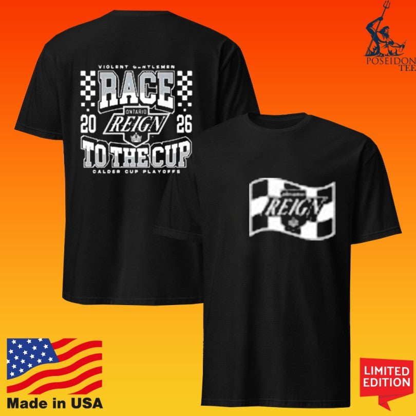 Ontario Reign Race To The Cup T-shirt