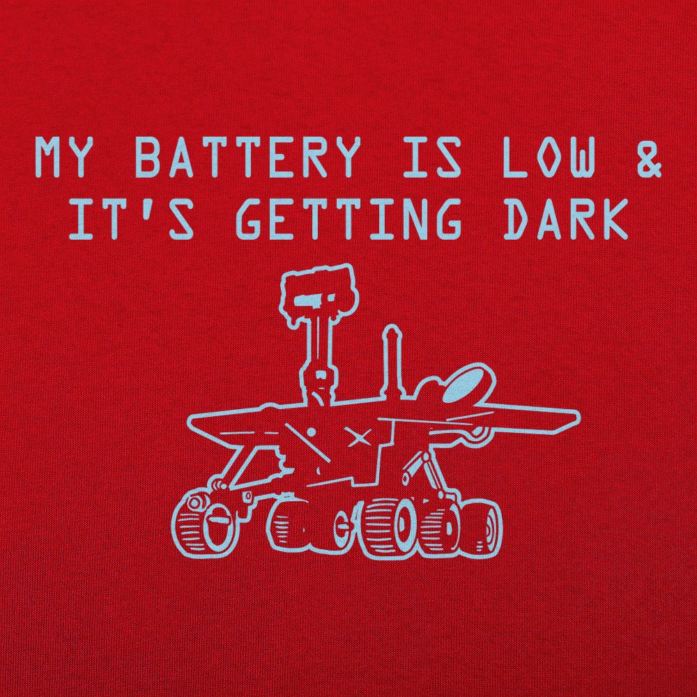 Opportunity Mars Rover My Battery Is Low and It's Getting Dark
