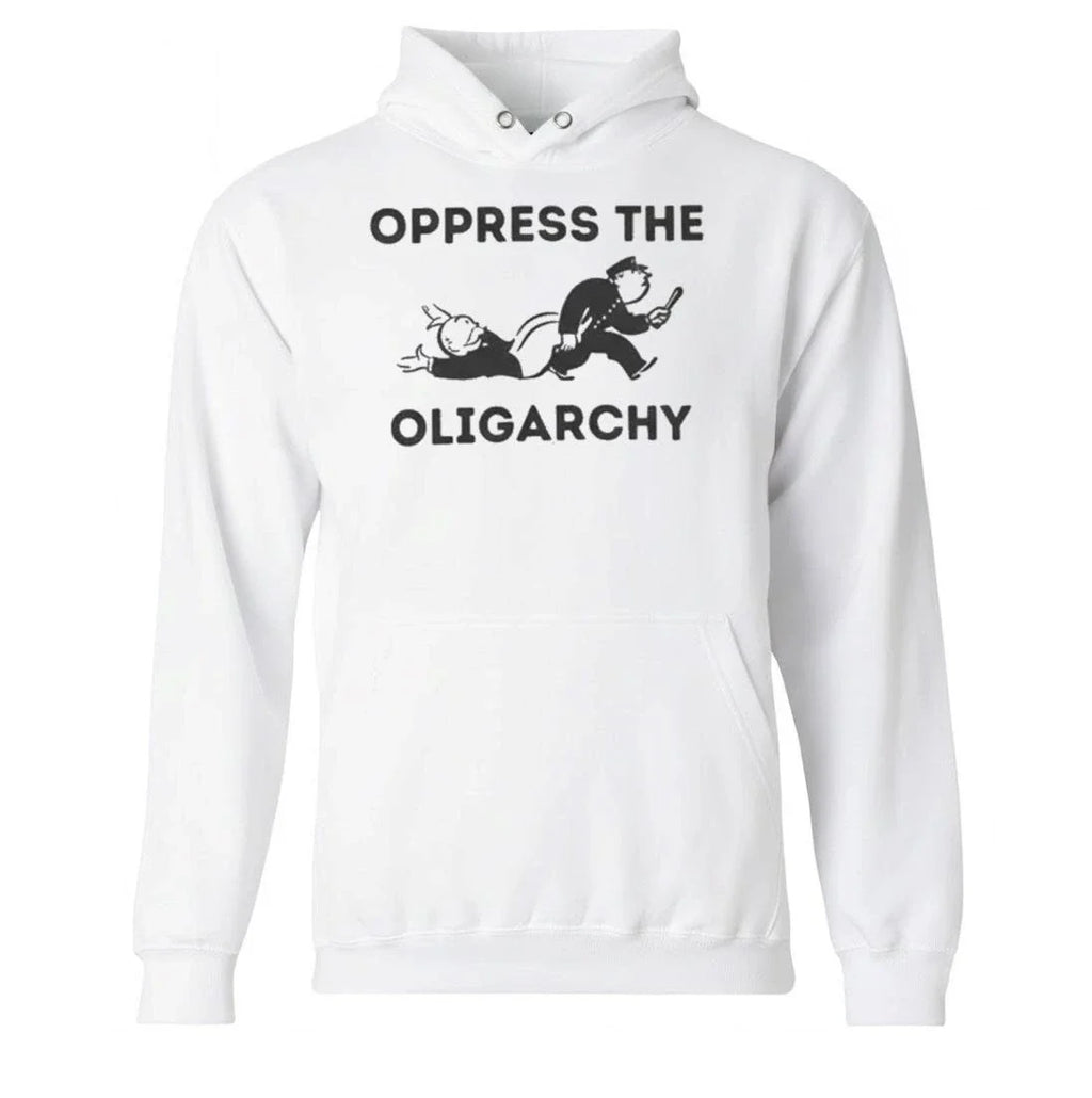 Oppress The Oligarchy Shirt