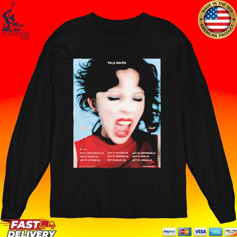 Pale Waves Kiss Me Tour 2026 T-shirt