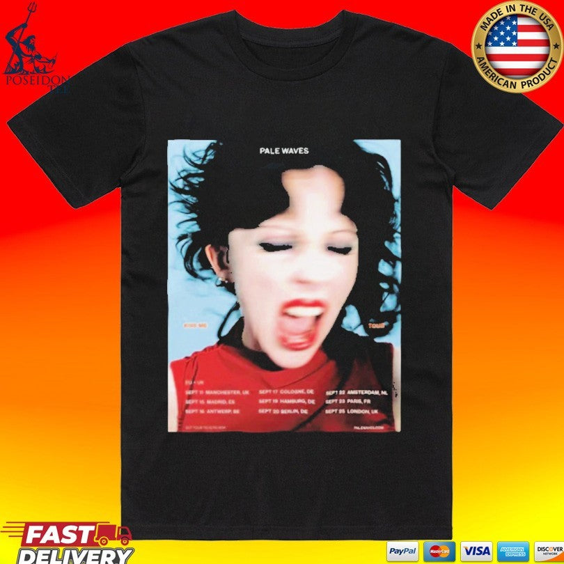 Pale Waves Kiss Me Tour 2026 T-shirt