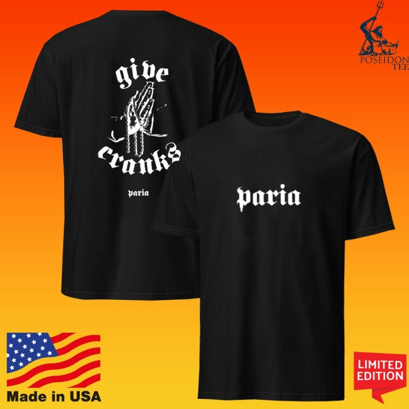 Paria Cc Give Cranks T-shirt