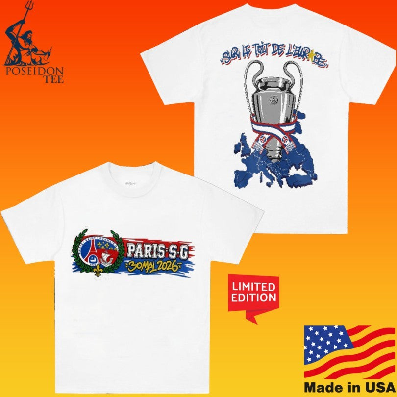 Paris Saint-germain On The Roof Of Europe 2026 T-shirt
