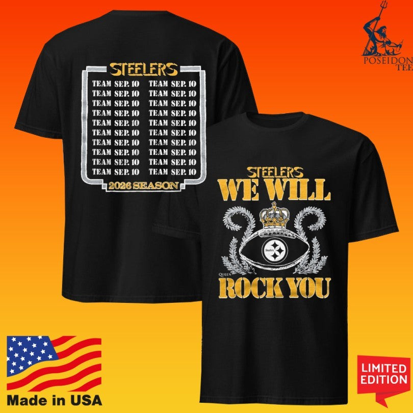 Pittsburgh Steelers We Will Rock You 2026 Nfl Schedule Queen T-shirt