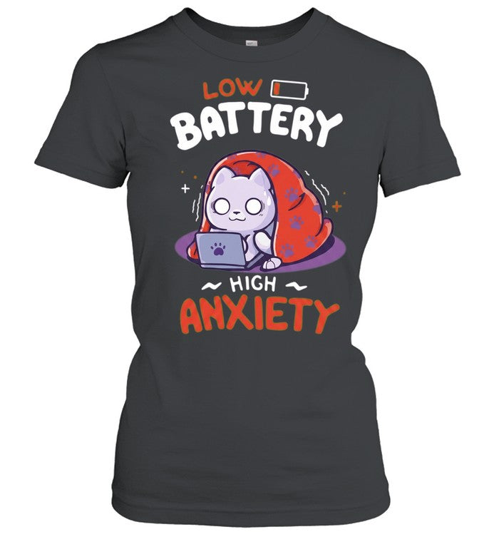 Anxious Cat Laptop low battery high anxiety Shirt
